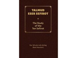 Livro Talmud Eser Sefirot Volume Two de Yehuda Leib Ashlag (Inglês)