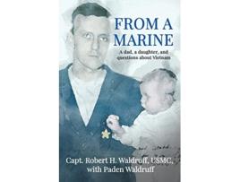 Livro From a Marine de Robert H Waldruff (Inglês)