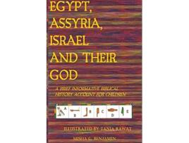 Livro Egypt Assyria Israel and Their God de Misha Grace Benjamin (Inglês)