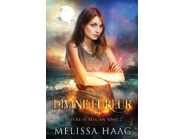 Livro Divine fureur Le Livre de Megan French Edition de Melissa Haag (Francês)