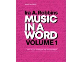 Livro Music in a Word Volume 1 Learning to Write de Ira A Robbins (Inglês)