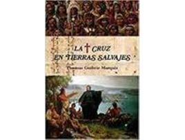 Livro Cruz En Tierras Salvajes, La de Guthrie Marquis (Espanhol)