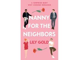 Livro Nanny for the Neighbors de Lily Gold (Inglês)