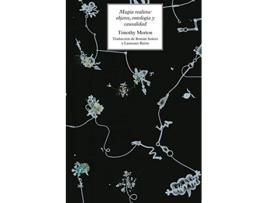 Livro Magia realista objetos ontologi´a y causalidad New Metaphysics Spanish Edition de Timothy Morton (Espanhol)