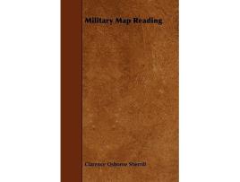 Livro Military Map Reading de Clarence Osborne Sherrill (Inglês)