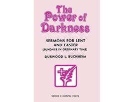 Livro Power of Darkness de Durwood Buchheim (Inglês)