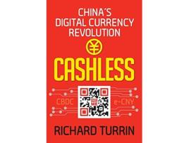 Livro Cashless Chinas Digital Currency Revolution de Richard Turrin (Inglês)