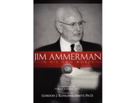 Livro Jim Ammerman in His Own Words de Linzey Verna (Inglês)