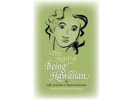 Livro The Heart of Being Hawaiian de Sallyjo Bowman (Inglês)