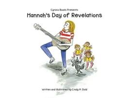 Livro Hannahs Day of Revelations de Cindy Mackey Dold (Inglês)