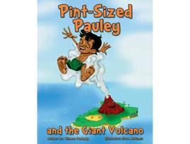 Livro PintSized Pauley and the Giant Volcano de Dr Phineas Peabody (Inglês)