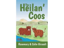 Livro Heilan Coos de Rosemary Girasoli e Colin Girasoli (Inglês)