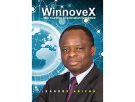 Livro WinnoveX Win Your Way To Innovation Excellence de Leandre Adifon (Inglês)