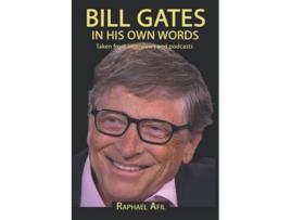 Livro BILL GATES In His Own Words de Raphael Afil (Inglês)