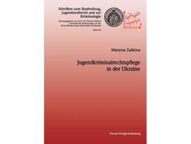 Livro Jugendkriminalrechtspflege in der Ukraine German Edition de Maryna Zaikina (Alemão)