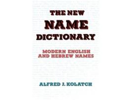 Livro THE NEW NAME DICTIONARY de ALFRED J KOLATCH (Inglês)