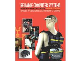 Livro Reliable Computer Systems de Daniel P Siewiorek e Robert S Swarz (Inglês)