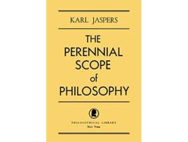 Livro The Perennial Scope of Philosophy de Karl Jaspers (Inglês)