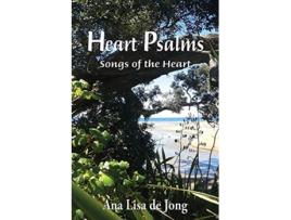 Livro Heart Psalms Songs of the Heart de Ana de Jong (Inglês)
