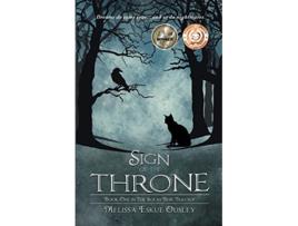 Livro Sign of the Throne Book One in the Solas Beir Trilogy de Melissa Eskue Ousley (Inglês)