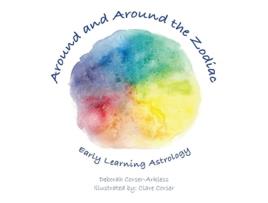 Livro Around and Around the Zodiac Early Learning Astrology de Deborah Corserarkless (Inglês)