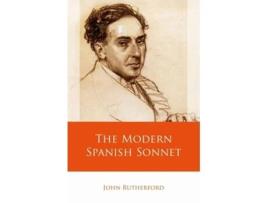 Livro The Modern Spanish Sonnet de Rutherford e John (Inglês - Capa Dura)