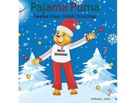 Livro Pajama Puma de Anthony Leemar Jones (Inglês - Capa Dura)