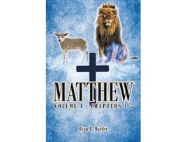 Livro Matthew Volume 1 Chapters 17 de Ryan R Harder (Inglês)