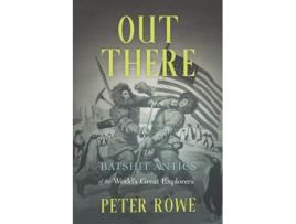 Livro Out There de Peter Rowe (Inglês - Capa Dura)