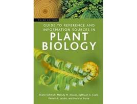 Livro Guide to Reference and Information Sources in Plant Biology de Diane Schmidt, Melody M Allison et al. (Inglês - Capa Dura)