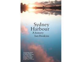 Livro Sydney Harbour A History de Ian Hoskins (Inglês)