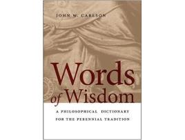Livro Words of Wisdom de John W Carlson (Inglês)