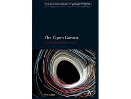 Livro The Open Canon On the Meaning of Halakhic Discourse The Robert and Arlene Kogod Library of Judaic Studies de Avi Sagi (Inglês)