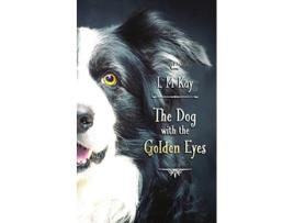 Livro The Dog with the Golden Eyes de L M Kay (Inglês)
