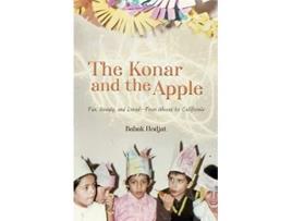 Livro The Konar and the Apple Fun Beauty and Dread—From Ahwaz to California de Babak Hodjat (Inglês)