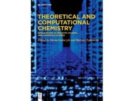 Livro Theoretical and Computational Chemistry Applications in Industry Pharma and Materials Science de Iwona Gulaczyk Bartosz Tylkowski (Inglês)