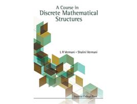 Livro Course In Discrete Mathematical Structures A de Lekh Rej Vermani (Inglês)
