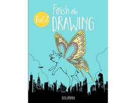 Livro Finish the Drawing Volume 1 50 creative prompts for artists of all ages to sketch color and draw de Jess Erskine (Inglês)