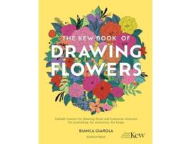 Livro The Kew Book of Drawing Flowers de Bianca Giarola (Inglês)