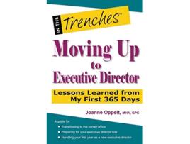 Livro Moving Up to Executive Director Lessons Learned from My First 365 Days de Joanne Oppelt (Inglês)