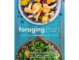 Livro Foraging as a Way of Life de Mikaela Cannon (Inglês)