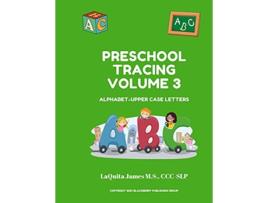 Livro Preschool Tracing Volume 3 de CCCSlp Laquita James M S (Inglês)
