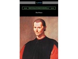 Livro The Prince Translated by Ninian Hill Thomson with an Introduction by Henry Cust de Niccolo Machiavelli (Inglês)