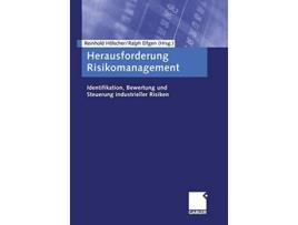 Livro Herausforderung Risikomanagement Identifikation Bewertung und Steuerung industrieller Risiken German Edition de Reinhold H?Lscher (Alemão)