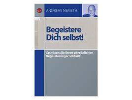 Livro Begeistere Dich selbst German Edition de Andreas Nemeth (Alemão)