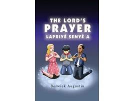 Livro The Lords Prayer de Berwick Augustin (Inglês - Capa Dura)