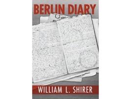 Livro Berlin Diary de William L Shirer (Inglês)