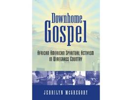 Livro Downhome Gospel de Jerrilyn Mcgregory (Inglês)