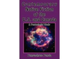 Livro Contemporary Native Fiction of the US and Canada A Postcolonial Study de Punyashree Panda (Inglês)