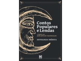 Livro Contos Populares e Lendas - Antologia Inédita de José Leite de Vasconcellos .